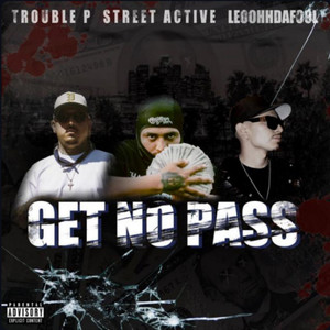 Get No Pass (Epicenter Bass|Explicit)
