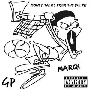 Money Talks From The Pulpit - EP (Explicit)