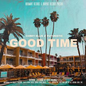 GOOD TIME (Explicit)