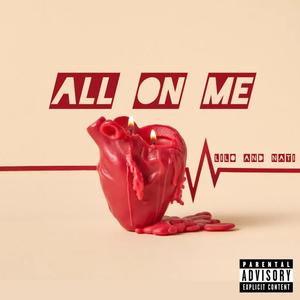 All On Me (Explicit)