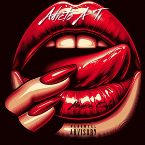 Adicto a Ti (Explicit)