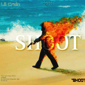 Shoot (Explicit)