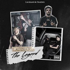 Laudiano the Legend (Explicit)