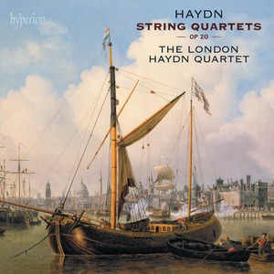 Haydn: String Quartets, Op. 20 "Sun Quartets"