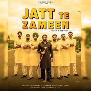 Jatt Te Zameen (feat. DEEP J) (Explicit)