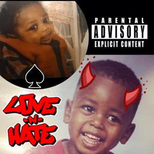 Love N Hate (Explicit)