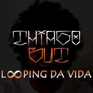 Looping da Vida