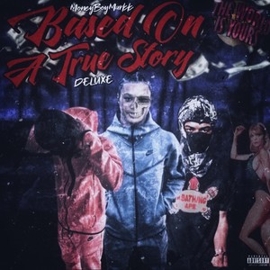 Based On A True Story Deluxe (Explicit)