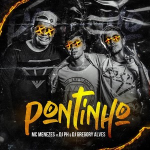 Pontinho (feat. DJ Gregory Alves) (Remix)