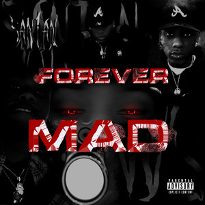 Forever Mad (Explicit)