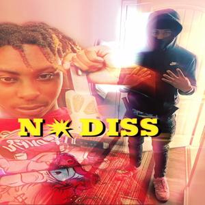 No Diss (feat. AgDaGunaa & FG Scarface) [Explicit]