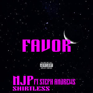 FAVOR (feat. Steph Andrews) (Explicit)