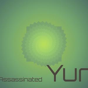 Assassinated Yur