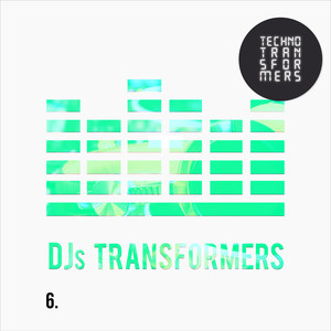 DJS Transformers 6