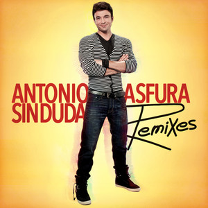 Sin Duda (Remixes)