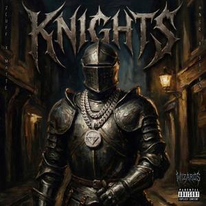 KNIGHTS (feat. Matte official & 2CUFF) (Explicit)