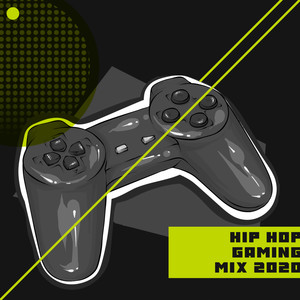 Hip Hop Gaming Mix 2020