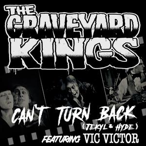 Can't Turn Back (Jekyll & Hyde) (feat. Vic Victor)