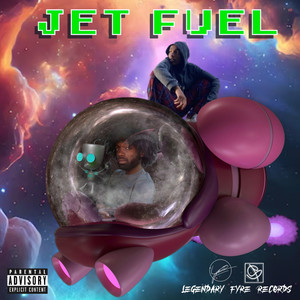 Jet Fuel (Explicit)