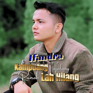 Kampuang Tajalang Rumah Lah Hilang