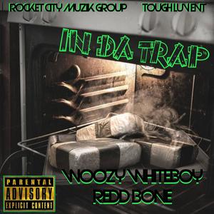 In Da Trap (feat. Redd Bone) [Explicit]