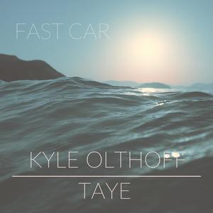 Fast Car(feat. Taye)