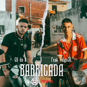 Barricada (Explicit)