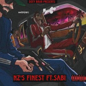 NZ's Finest (feat. Sabi) (Explicit)