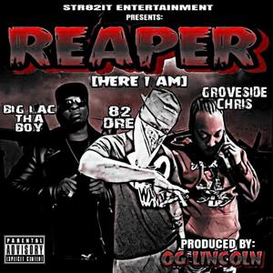 Here I Am (feat. Big Lac Tha Boy & GroveSide chris) [Explicit]