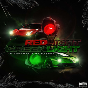 Red Light Green Light (Explicit)