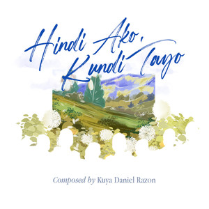 Hindi Ako, Kundi Tayo