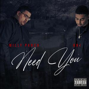 Need you (feat. BNJ) [Explicit]