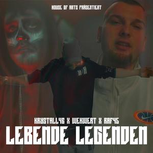 Lebende Legenden (feat. Wekwert & Raf45) (Explicit)