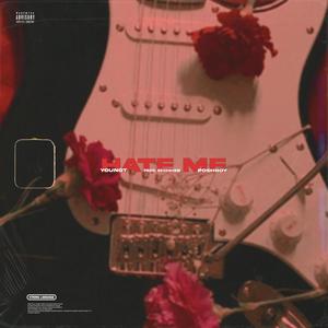 Hate Me (Explicit)