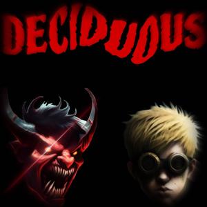 DECIDUOUS (feat. BRONKX3) [Explicit]