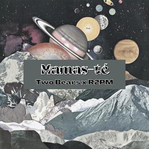 Mamas-té (feat. R2PM & D3fault)