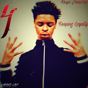 4 Keeping Loyalty (Explicit)