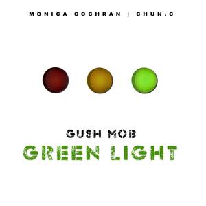 Green Light (Explicit)