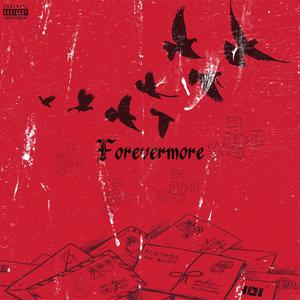 Forevermore (Explicit)