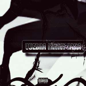 Quebra minha cama (feat. Fabiim mc) (Explicit)