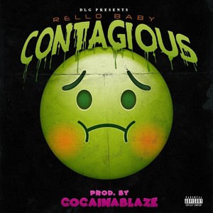 Contagious (Explicit)