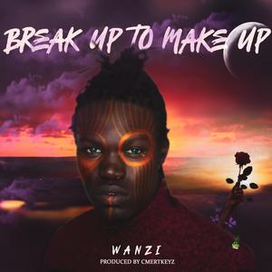 Break up to make up