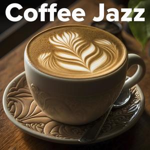 Coffee Lounge Jazz (Coffee Shop Music)