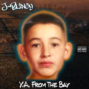 Y.A. From The Bay