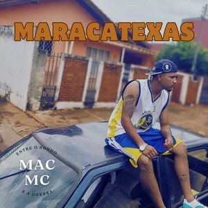 MARACATEXAS (Explicit)