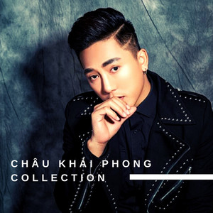 Châu Khải Phong Collection