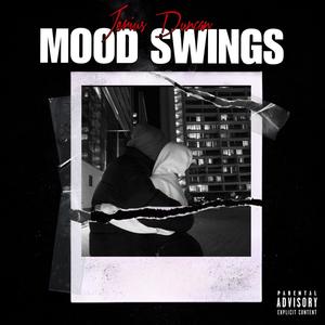 Mood Swings (Explicit)