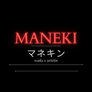 MANEKI (Explicit)