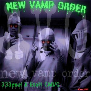 NEW VAMP ORDER! (Explicit)