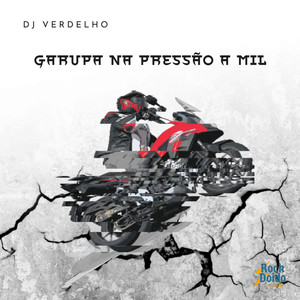 Garupa na Pressão a Mil (Explicit)